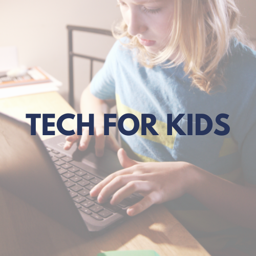 tech for kids