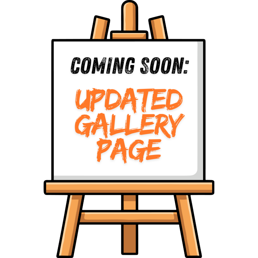 easel graphic with words reading coming soon: updated gallery page